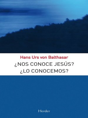 cover image of ¿Nos conoce Jesús? ¿Lo conocemos?